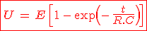 \red\fbox{3$U\,=\,E\,\[1\,-\,\exp\(-\,\frac{t}{R.C}\)\]}